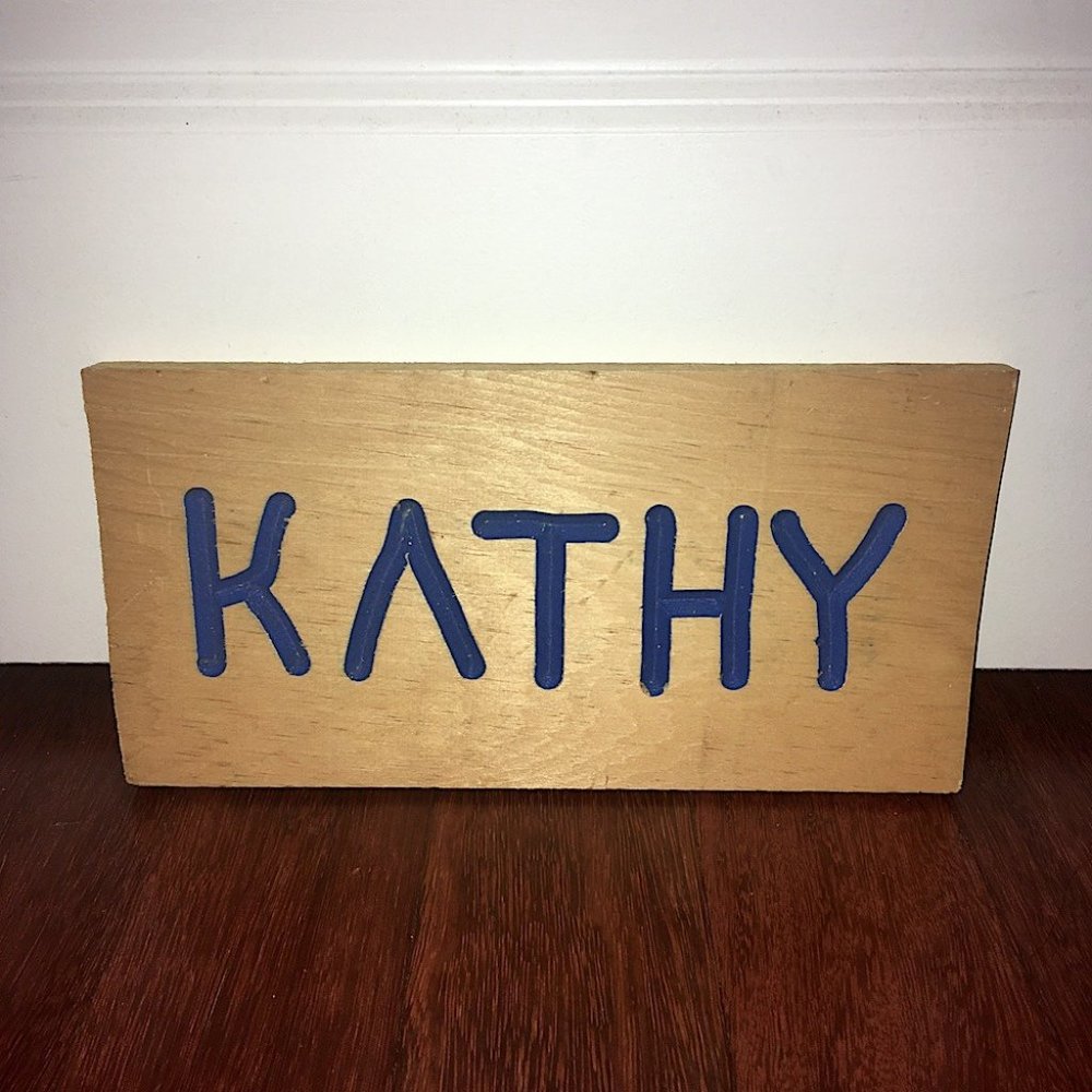 Handmade Carved Wood "Kathy" Name Sign